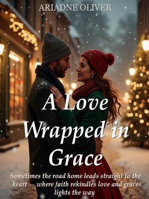 cover image of A Love Wrapped in Grace